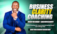 provide business strategy coaching with action plan