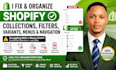 fix shopify collections, filters, variants, menus and navigation