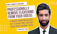 remove flicker, fix led flickering, rolling bands, or deflicker your video
