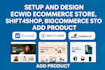 setup and design ecwid ecommerce store shift4shop bigcommerce store add product