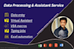 handle your data entry, research, and virtual assistant tasks efficiently