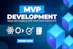 develop an expertly crafted web or mobile app mvp for your business