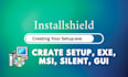 create silent or gui windows installer using installshield