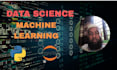 do data science, data visualization and machine learning with python