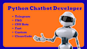 create a custom chatbot using python for telegram or websites