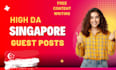 professional singapore guest posting for long term SEO rankings