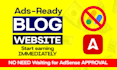 create ads ready blog website monetization enabled