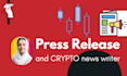 be your crypto press release and news writer