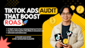 audit your tiktok ads and give a detailed optimization plan