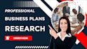 do powerful market research, customer analysis, business plan