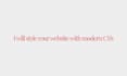 style your website with modern CSS