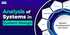system analysis and design