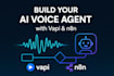 build ai agent and ai voice agent using vapi and synthflow