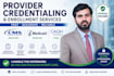 complete provider credentialing and insurance enrollment