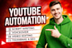 grow a youtube automation channel focused on creating automated