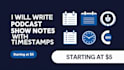 create clear, concise podcast show notes that convert