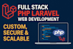 develop professional web applications using PHP laravel
