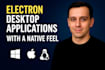 build a robust electron app ensuring seamless UX and reliability