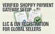 setup verified shopify payment gateway shopify llc ein registration