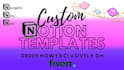 create clear custom notion templates that do it all