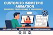 custom 2d isometric animation explainer video