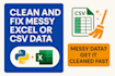 clean and fix messy excel or CSV data using python fast