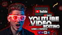 do video editing for youtube