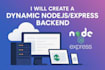 create a dynamic nodejs and express backend