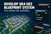 develop ue blueprint project for games or study