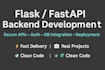 develop a fast and secure flask secure or fastapi backend for your app