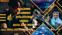 create machine learning solutions using java and weka