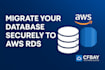 migrate your database securely to AWS rds