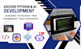 code, debug, and develop projects using vscode with python, web, and ai tools