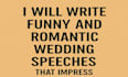 write funny and romantic wedding speeches that impress