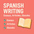 write high quality spanish content articles or ebooks