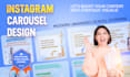 design modern and engaging instagram carousel posts for your brand