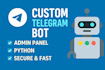 create a custom telegram bot as per your requirements