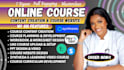 create online course content, elearning video course curriculum design, ppt