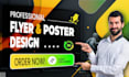 design eye catching flyer and poster