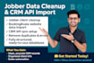 clean import, organize jobber client database or custom API bookingkoala website