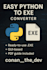 create an application that converts any python script to exe