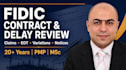 assess fidic contracts, construction delays and claims