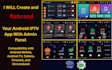 rebrand your android iptv app with admin panel