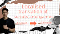 translate and localize of english scripts into chinese