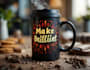 make brilliant mug, tumbler design