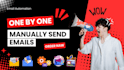 do send emails manually one by one