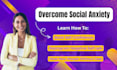 help you overcome anxiety and build confidence
