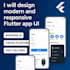 develop clean and beautiful flutter mobile app screens