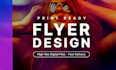 design a professional flyer, leaflet, or poster