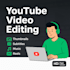 professionally edit your youtube videos